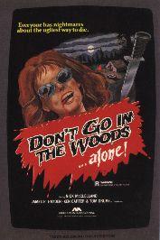 DON\'T GO INTO THE WOODS